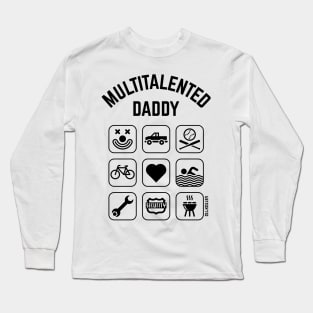 Multitalented Daddy (9 Icons) Long Sleeve T-Shirt